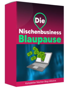 Die Nischenbusiness Blaupause