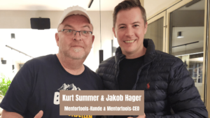 Mentortools Kurt Summer und Jakob Hager